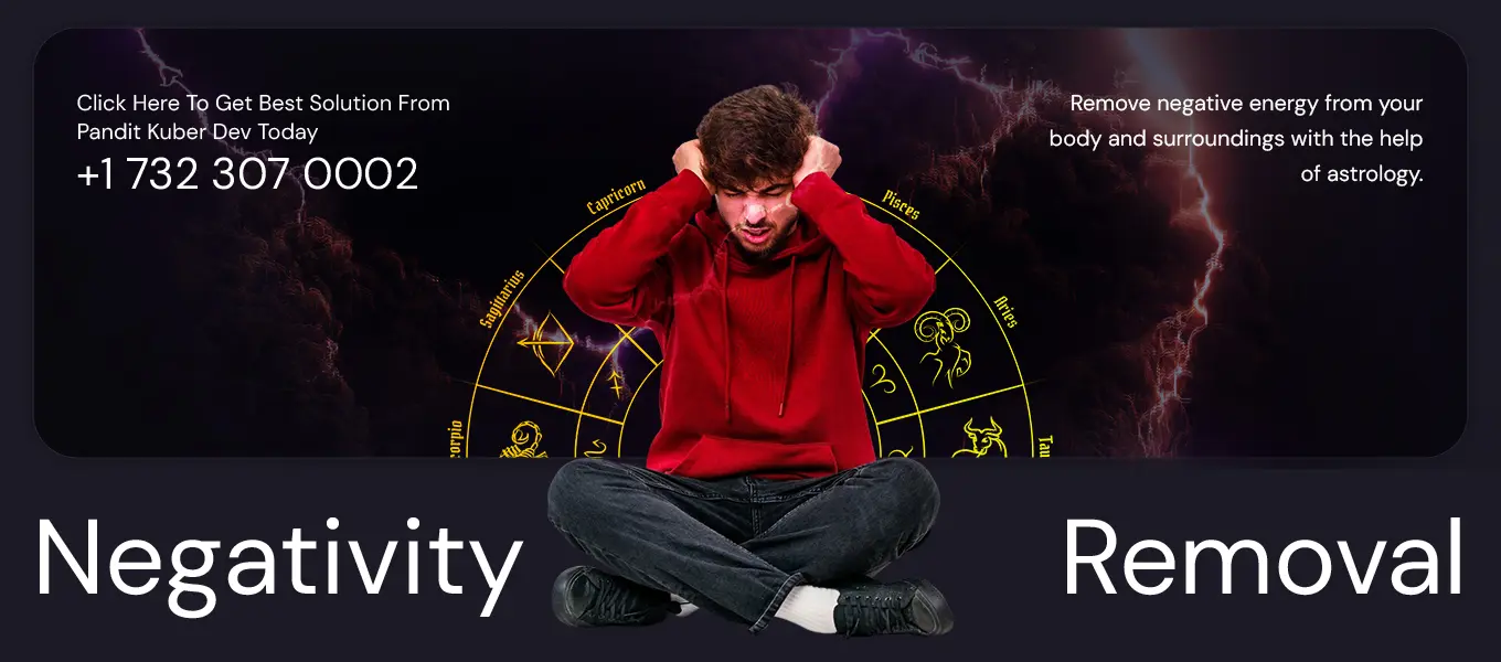 negativity removal services by pandit kuber dev for mental and emotional clarity